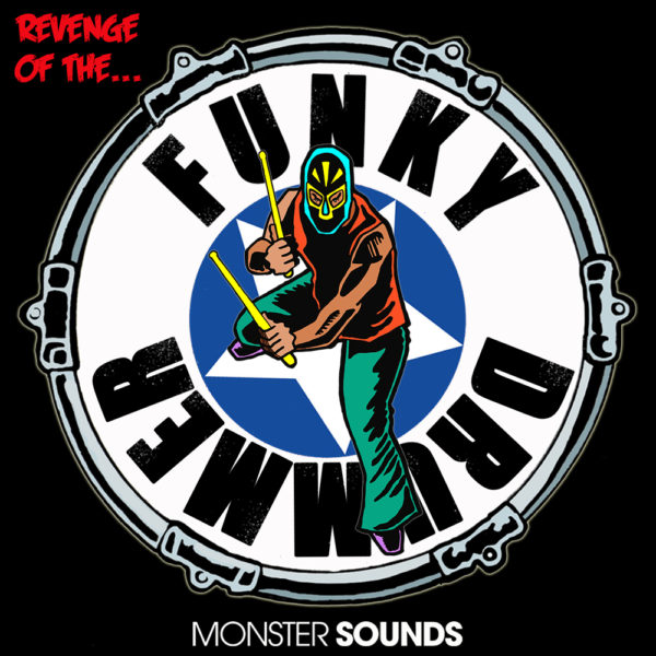 REVENGE OF THE FUNKY DRUMMER